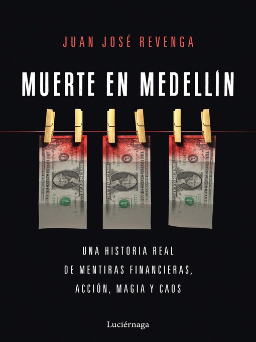 Title details for Muerte en Medellin by Juan José Revenga - Available